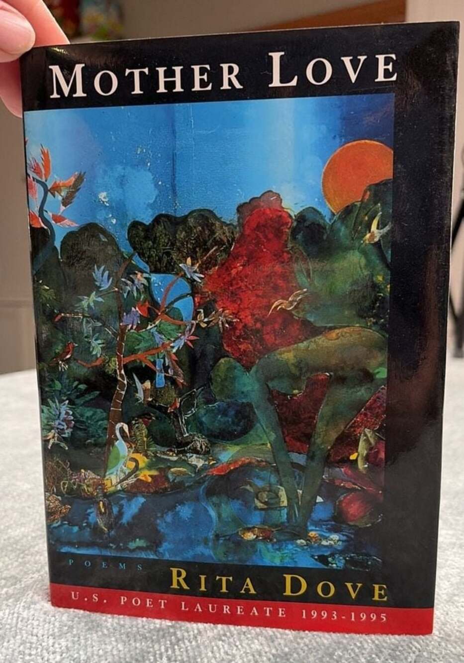Mother Love: Poems by Rita Dove (1995 First Edition Hardcover)